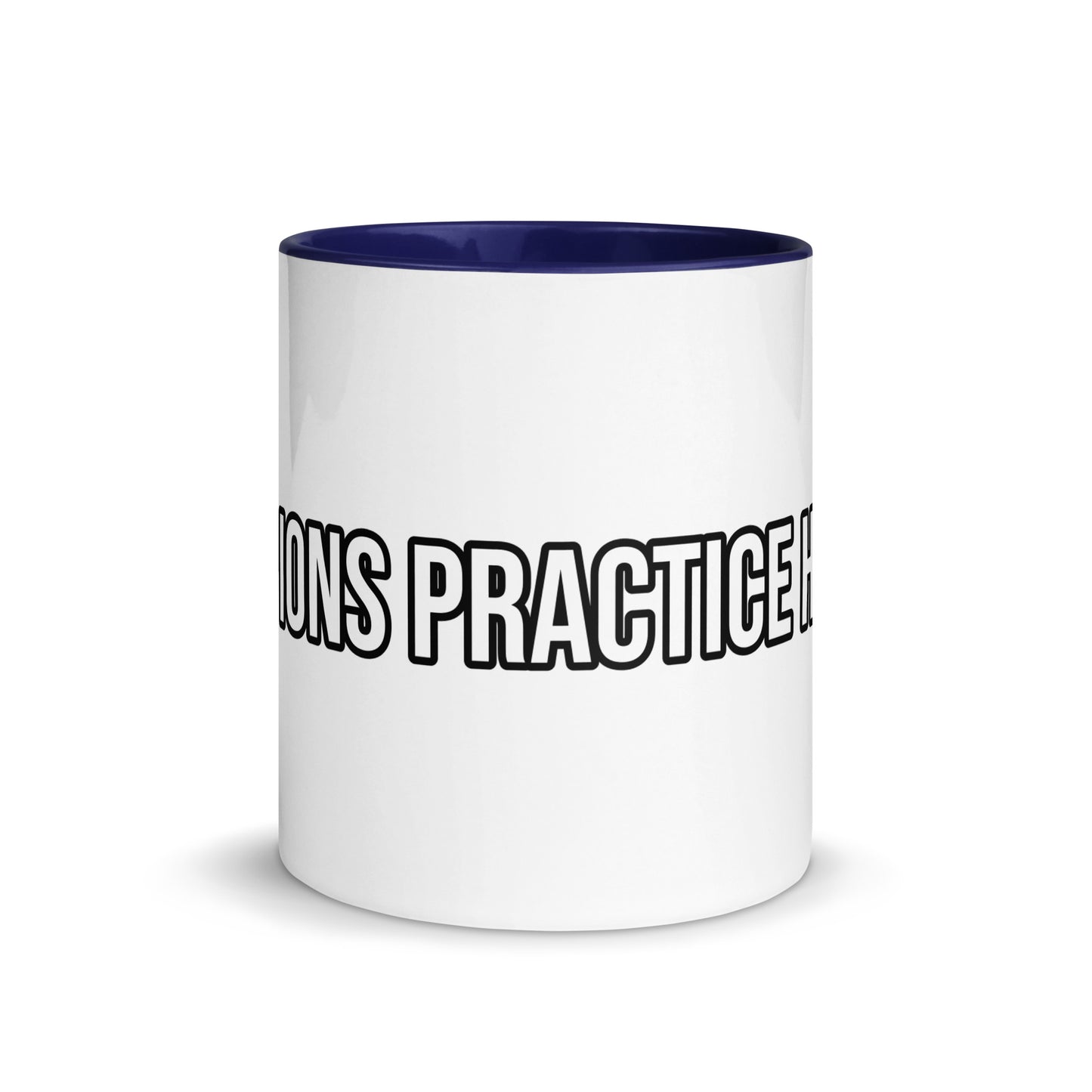 Champions Practice Harder™ Sports Team Coffee Mug