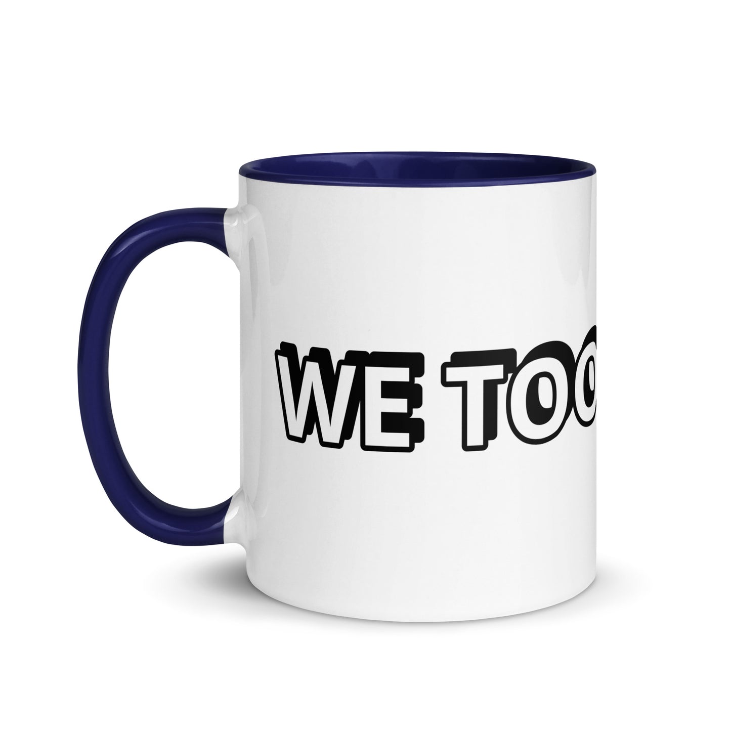 We Took Names™ Sports Team Mug