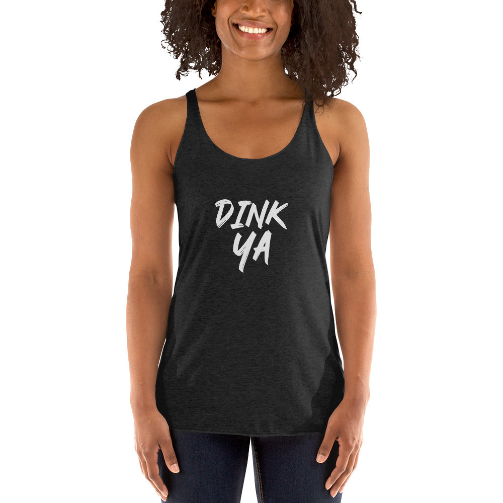 Dink Ya women's athletic pickleball tank tops are for female players who enjoy playing the game and dinking their opponents.