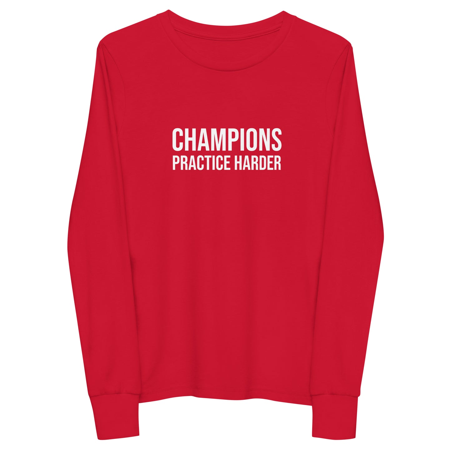 Champions Practice Harder™ Youth Long Sleeve Sports T-Shirt