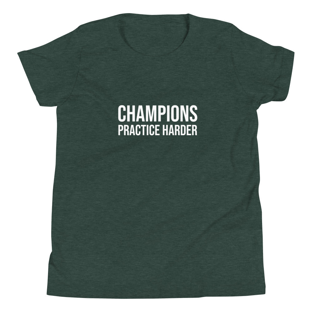 Champions Practice Harder™ Youth Sports T-Shirt