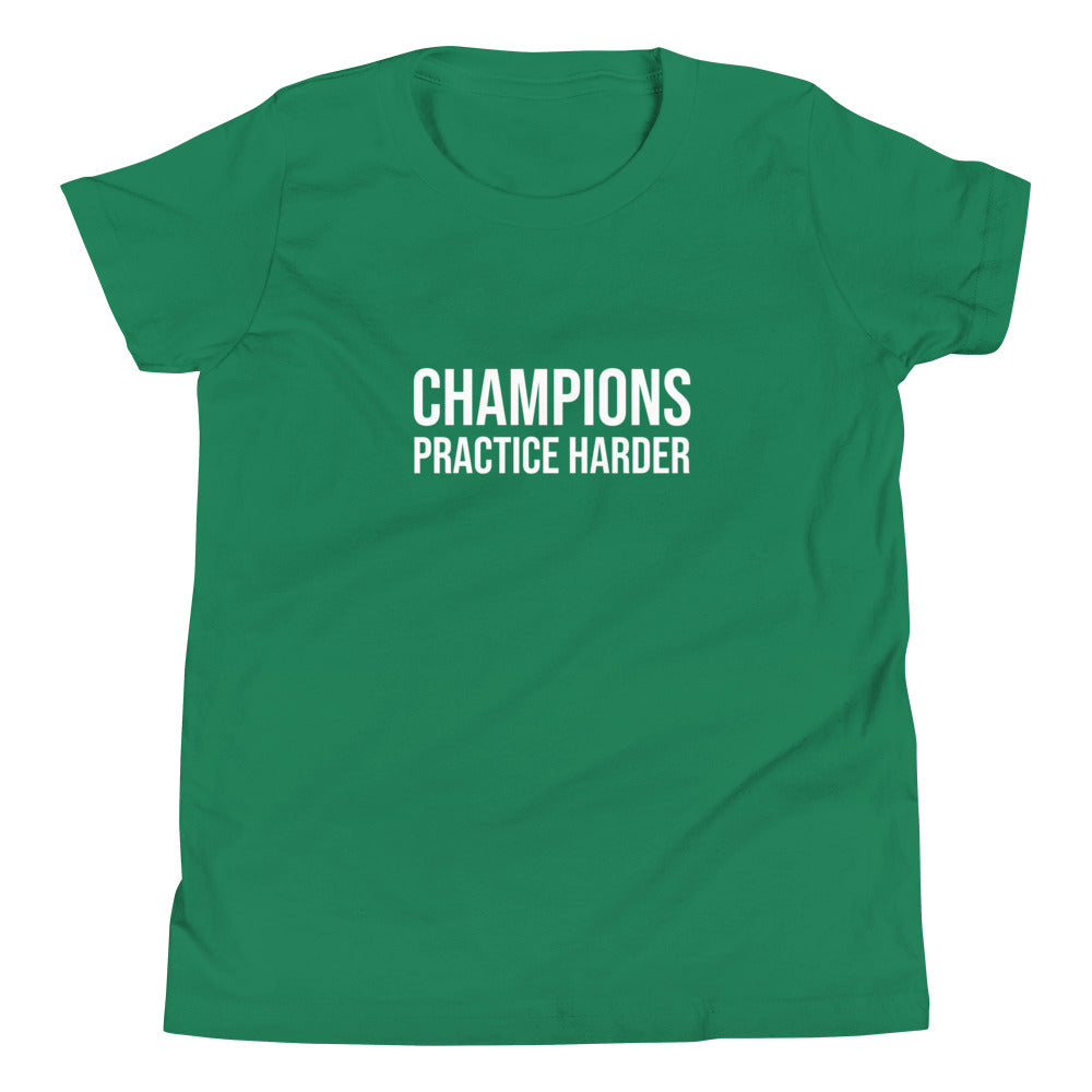 Champions practice harder youth sports t-shirt for players and teams.