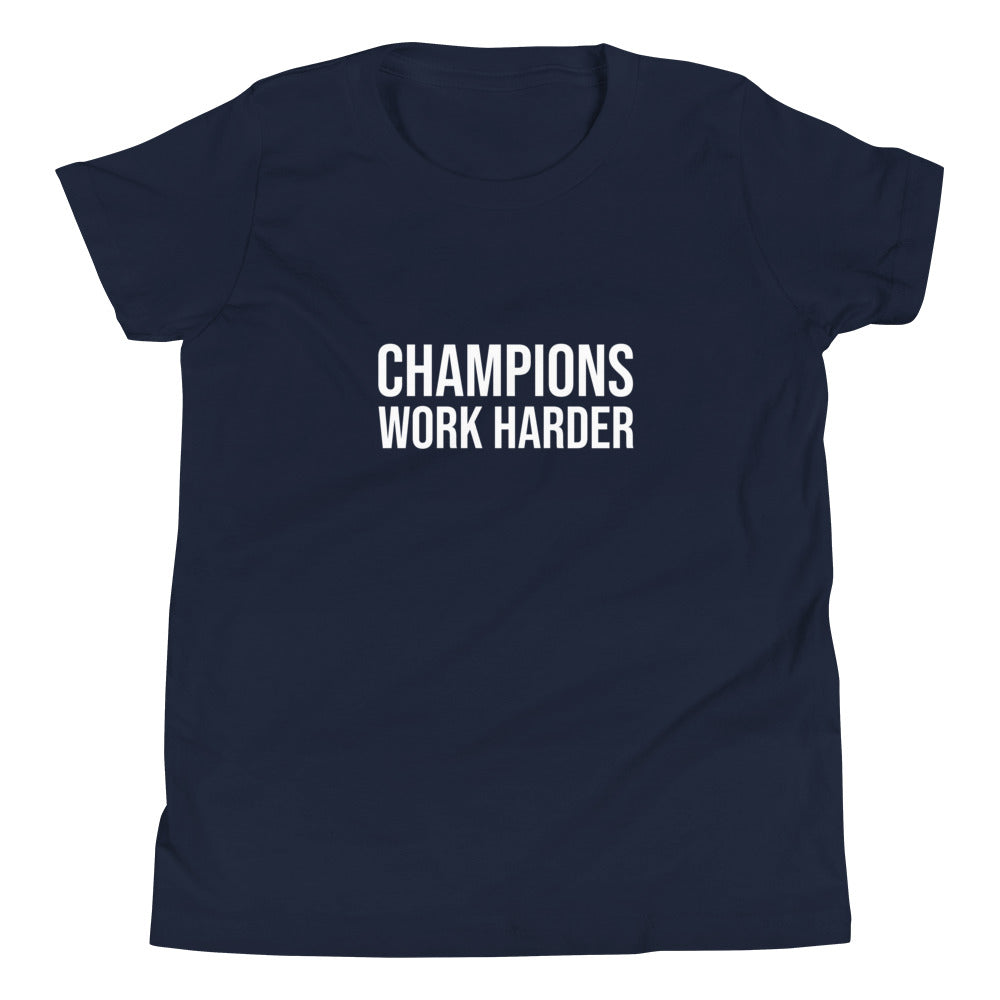 Champions Work Harder™ Youth Sports T-Shirt